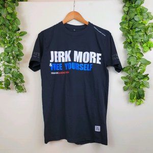 Novelty Jerk More T-Shirt